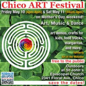 Chico Art Festival - Mother's Day Weekend Extravaganza