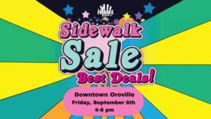 Downtown Oroville, First Friday: Sidewalk Sale