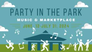 Party in the Park Music & Marketplace 2024